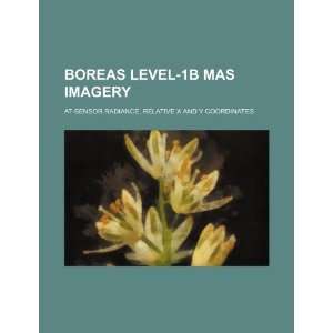  BOREAS level 1b MAS imagery at sensor radiance, relative 