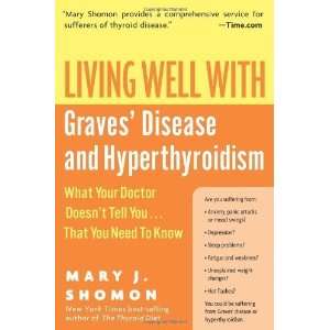   to Know (Living Well (Collins)) [Paperback] Mary J. Shomon Books