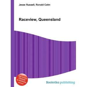  Raceview, Queensland Ronald Cohn Jesse Russell Books