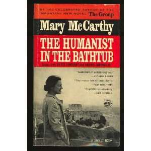  The Humanist in the Bathtub Mary McCarthy Books