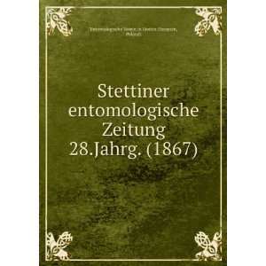  . (1867) Poland) Entomologische Verein in Stettin (Szczecin Books