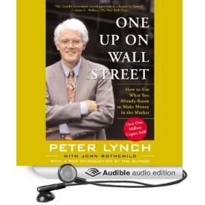  One Up On Wall Street (Audible Audio Edition) Peter Lynch 