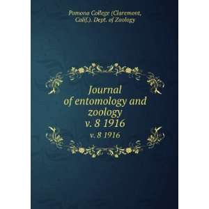   1916 Calif.). Dept. of Zoology Pomona College (Claremont Books