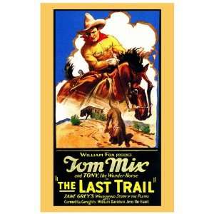  The Last Trail (1927) 27 x 40 Movie Poster Style A: Home 