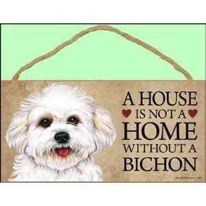   home without Bichon (puppy cut / short hair cut)   5 x 10 Door Sign