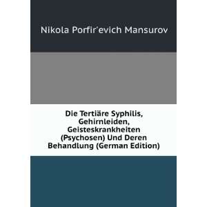   German Edition) (9785877018358): Nikola Porfirevich Mansurov: Books