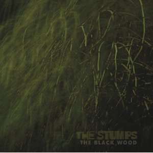  The Stumps   The Black Wood [Audio CD] 