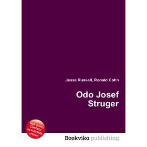  Odo Josef Struger: Ronald Cohn Jesse Russell: Books