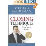Closing Techniques (That Really Work!) by Stephan Schiffman (Mar 18 