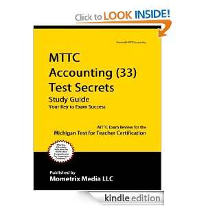 MTTC Accounting (33) Test Secrets Study Guide: MTTC Exam Review for 