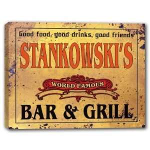  STANKOWSKIS Family Name World Famous Bar & Grill 
