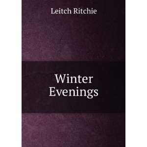  Winter Evenings Leitch Ritchie Books