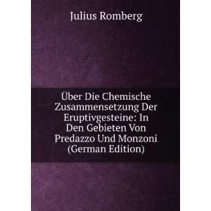   Von Predazzo Und Monzoni (German Edition) Julius Romberg Books