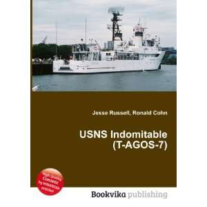    USNS Indomitable (T AGOS 7) Ronald Cohn Jesse Russell Books