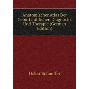   Diagnostik Und Therapie (German Edition) Oskar Schaeffer Books