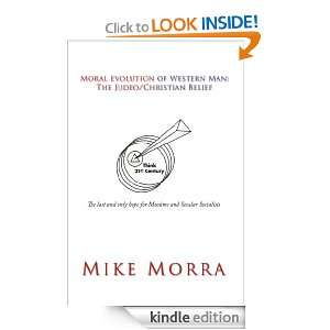   Man The Judeo/Christian Belief Mike Morra  Kindle Store