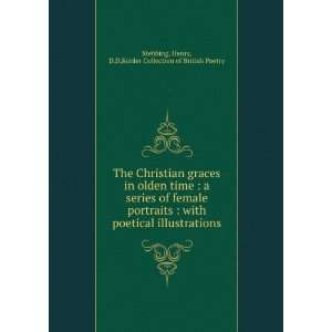 com The Christian graces in olden time  a series of female portraits 
