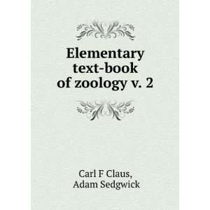  - 116450929_-text-book-of-zoology-v-2-adam-sedgwick-carl-f-claus-