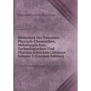   , Volume 3 (German Edition) Sigismund Friedrich HermbstÃ¤dt Books