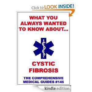   You Always Wanted To Know About Cystic Fibrosis (Medical Basic Guides