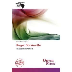  Roger Dorsinville (9786137815489) Aeron Charline Books