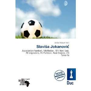  Slavia Jokanovi (9786200516657) Jordan Naoum Books