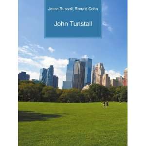 John Tunstall Ronald Cohn Jesse Russell Books
