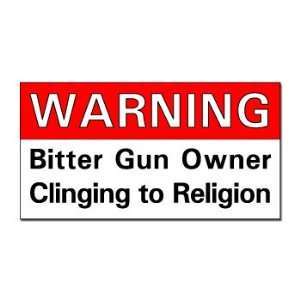 WARNING BITTER GUN OWNER CLINGING TO RELIGION   NRA   Sticker Decal 