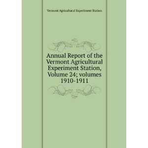  Annual Report of the Vermont Agricultural Experiment Station 