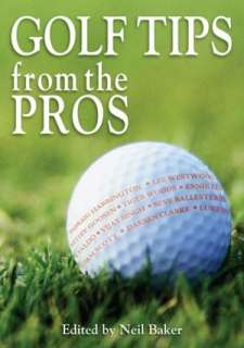   The Golf Handbook The Complete Guide to the Greatest 