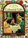 colonial life bobbie d kalman paperback $ 7 15 buy
