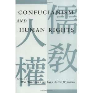   Confucianism and Human Rights [Paperback] Wm. Theodore de Bary Books