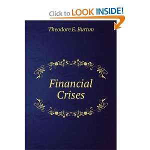  Financial Crises Theodore E. Burton Books
