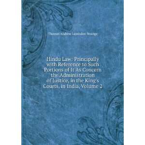   in India, Volume 2: Thomas Andrew Lumisden Strange:  Books