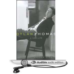  Dylan Thomas A New Life (Audible Audio Edition) Andrew 