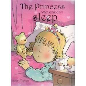  The Princess Who Couldn’t Sleep STUART TROTTER Books