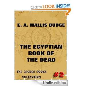The Book Of The Dead (The Sacred Books) E.A. Wallis Budge, Juergen 