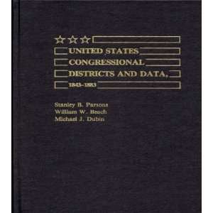  United States Congressional Districts and Data, 1843 1883 