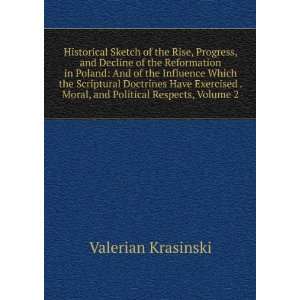   Political Respects, Volume 2: Valerian Krasinski:  Books