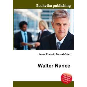  Walter Nance Ronald Cohn Jesse Russell Books
