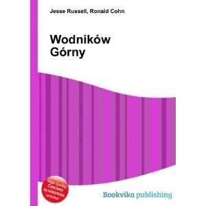  WodnikÃ³w GÃ³rny Ronald Cohn Jesse Russell Books