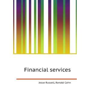  Financial services: Ronald Cohn Jesse Russell: Books