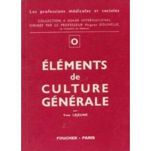  Eléments de culture générale Lejeune Yves Books