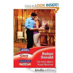 The Rich Mans Royal Mistress Robyn Donald  Kindle Store
