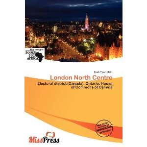  London North Centre (9786138415183) Niek Yoan Books