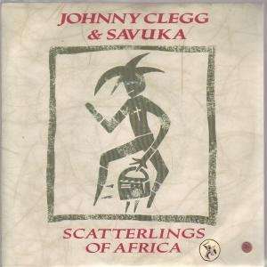   INCH (7 VINYL 45) FRENCH EMI 1987 JOHNNY CLEGG AND SAVUKA Music