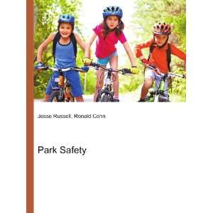 Park Safety Ronald Cohn Jesse Russell  Books