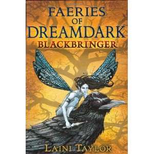    Faeries of Dreamdark Blackbringer [Hardcover] Laini Taylor Books