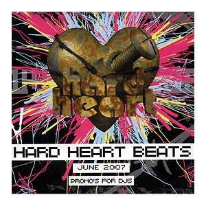    HARD HEART BEATS / JUNE 2007 (UNMIXED) HARD HEART BEATS Music