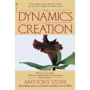  The Dynamics of Creation [Paperback] Anthony Storr Books